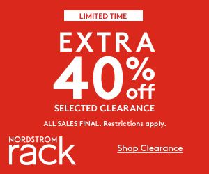 EXTRA 40% OFF at Nordstrom Rack during the February Clearance Event